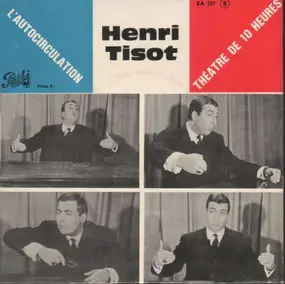 Henri Tisot - L'Autocirculation