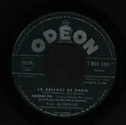 7inch Vinyl Single - Yves Montand - La Ballade de Paris / Sanguine