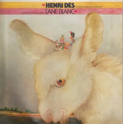Henri Dès - Cache-Cache Volume 4 - L'Ane Blanc