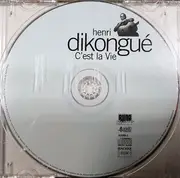 CD - Henri Dikongue - C'est La Vie