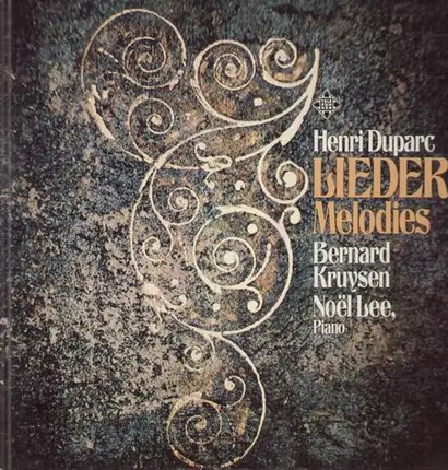 Henri Duparc - Lieder, Bernard Kruysen, Noel Lee