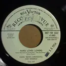 7inch Vinyl Single - Henri René And His Orchestra And Chorus - Paris Loves Lovers / You, My Love