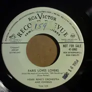 Henri René And His Orchestra And Chorus - Paris Loves Lovers / You, My Love