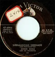 Henri René And His Orchestra - Shenandoah Serenade / Smokey Strings