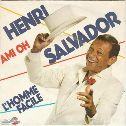 Henri Salvador - Ami Oh / L'homme Facile