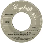 7inch Vinyl Single - Henri Salvador Et Ses Calypso Boys - Oh ! Si Y'avait Pas Ton Père - Mono