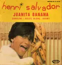 7inch Vinyl Single - Henri Salvador - Juanita Banana