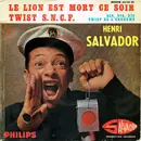 7inch Vinyl Single - Henri Salvador - Le Lion Est Mort Ce Soir
