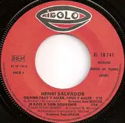 7inch Vinyl Single - Henri Salvador - Quand Faut Y Aller, Faut Y Aller