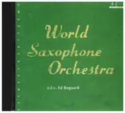 CD - Henri Sauguet, Otti Ketting, Reinhold Selen, Walter S. Hartley - World Saxophone Orchestra