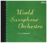 Henri Sauguet, Otti Ketting, Reinhold Selen, Walter S. Hartley - World Saxophone Orchestra