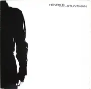 12inch Vinyl Single - Henrik B - Stuntman