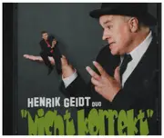 CD - Henrik Geidt Duo - Nicht korrekt