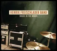 HENRIK FREISCHLADER - House in the Woods