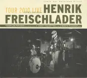 henrik freischlader - Tour 2010 Live