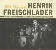 Henrik Freischlader - Tour 2010 Live