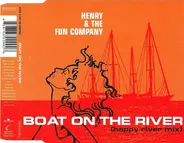 Henry & The Fun Company - Boat On The River (Radio River Mix)