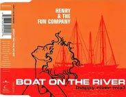 Henry & The Fun Company - Boat On The River (Radio River Mix)