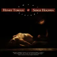 Henry Torgue et Serge Houppin - Amour - Légende