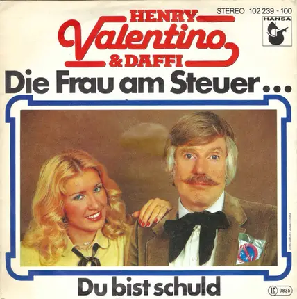 Henry Valentino & Daffi Cramer - Die Frau Am Steuer...