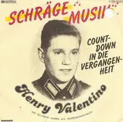 henry valentino - Schräge Musik