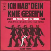 Henry Valentino und Paul Bistes Rag-Time-Band - Ich Hab Dein Knie Geseh'n