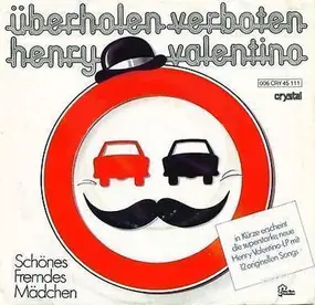 henry valentino - Überholen Verboten