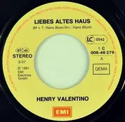 7inch Vinyl Single - Henry Valentino - Liebes Altes Haus