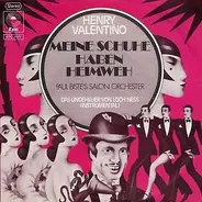 Henry Valentino - Meine Schuhe Haben Heimweh