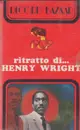 MC - Henry Wright - Ritratto Di Henry Wright