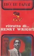 Henry Wright - Ritratto Di Henry Wright