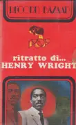 MC - Henry Wright - Ritratto Di Henry Wright