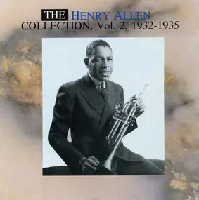 Henry Allen - The Collection, Vol. 2, 1932-1935