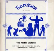 Henry Allen Junior And His New York Orchestra - The Allen Victors - Henry Allen Junior And His New York Orchestra Chronological And Complete