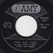 Henry And Mamie - Soap Suds / Two Big Feet