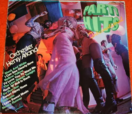 Henry Arland And His Orchestra - Party-Hits International