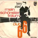 7inch Vinyl Single - Henry Arland - Mein Schönster Traum / Club 66