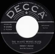 Henry Busse And His Orchestra - The Wang Wang Blues / Hot Lips