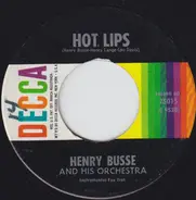 Henry Busse And His Orchestra - Hot Lips / The Wang Wang Blues