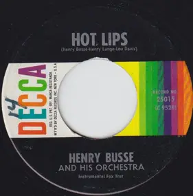 Henry Busse and His Orchestra - Hot Lips / The Wang Wang Blues