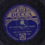 Henry Busse and His Orchestra - 'Way Down Yonder In New Orleans / Hot Lips