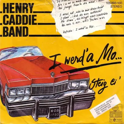 Henry Caddie Band - I Werd' A Mo...