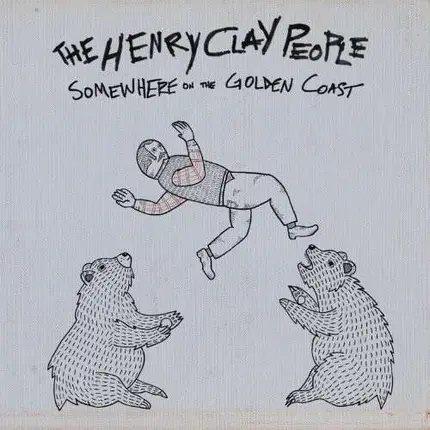 Henry Clay People - Somewhere To the Golden..