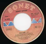 7inch Vinyl Single - Henry Gross - Wild One