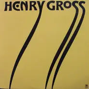 Henry Gross - Henry Gross