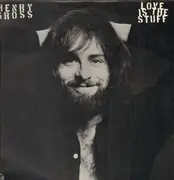 LP - Henry Gross - Love Is The Stuff