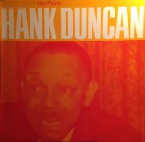Hank Duncan - Hot Piano
