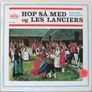 LP - Henry Hansens Spillemandskvartet , Tivolis Promenadeorkester - Hop Så Med Og Les Lanciers - Mono