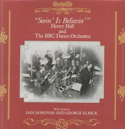 Henry Hall and The BBC Dance Orchestra - Seein' Is Believin'