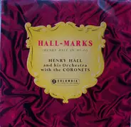 Henry Hall - Hall-Marks (Henry Hall in Hi-Fi)